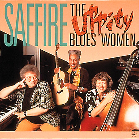 Saffire - The Uppity Blues Women