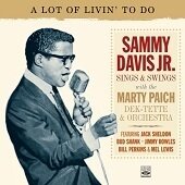 SAMMY DAVIS JR. - A Lot Of Livin' To Do