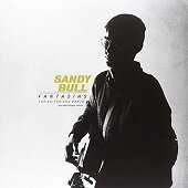 SANDY BULL - Fantasias For Guitar And Banjo