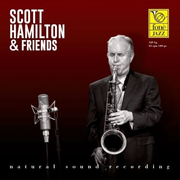 Scott Hamilton & Friends (Lp)-Scott Hamilton & Friends (Lp)