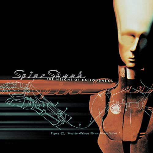 SPINESHANK (LP) - The Height Of Callousness (LP)
