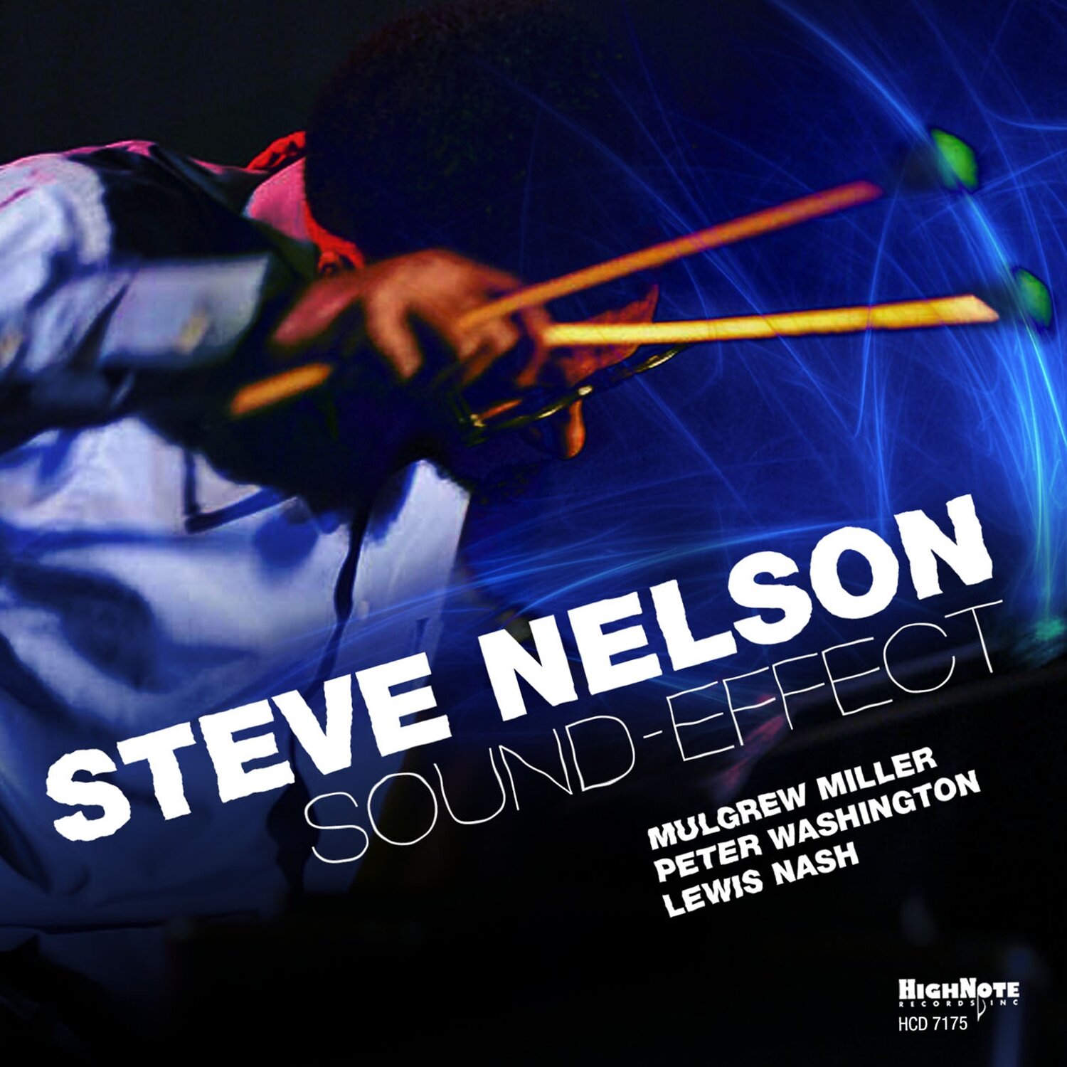 STEVE NELSON - Sound Effect