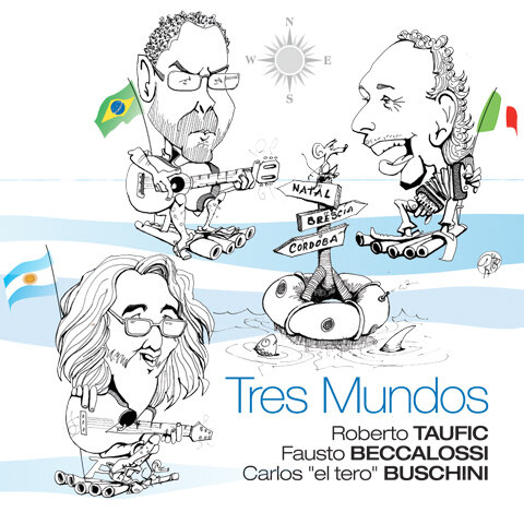 Taufic/Beccalossi/Buschini - Tres Mundos