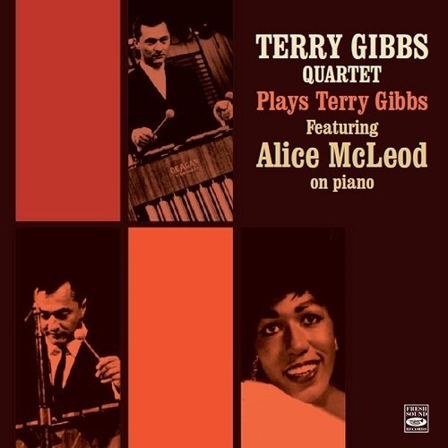 TERRY GIBBS QUARTET - Plays Terry Gibbs