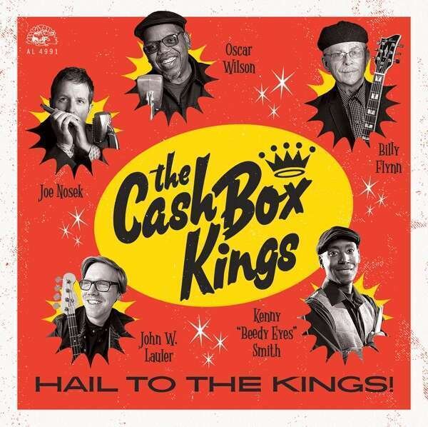 The Cash Box Kings (Lp) - Hail To The Kings