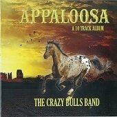 THE CRAZY BULLS BAND - Appaloosa