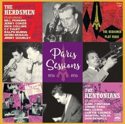 THE HERDSMEN & THE KENTONIANS - Paris Sessions 1954 & 1956