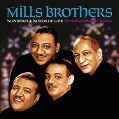 THE MILLS BROTHERS - Wonderful Words Of Life (The Inspirational Rec.)