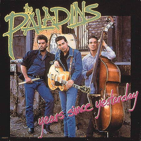 The Paladins - Years Since Yesterday