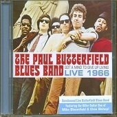 THE PAUL BUTTERFIELD BLUES BAND - Got A Mind To Give Up Living