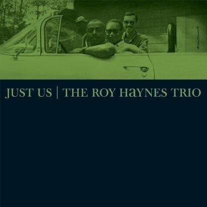 THE ROY HAYNES TRIO (LP) - Just Us