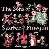 THE SONS OF SAUTER FINEGAN - The Sons Of Sauter Finegan + 9 BT