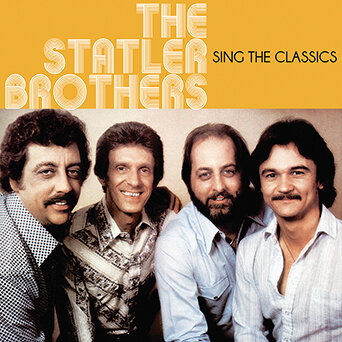 THE STATLER BROTHERS - Sing The Classics