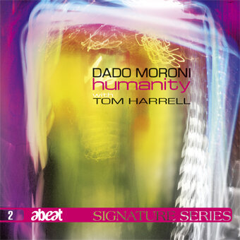 Tom Harrell & Dado Moroni - Humanity