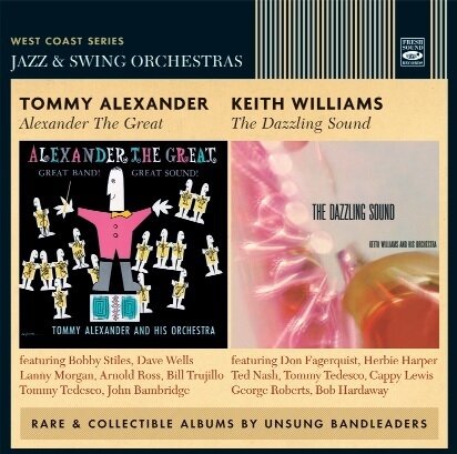 TOMMY ALEXANDER / KEITH WILLIAMS - Alexander The Great / The Dazzling Sound
