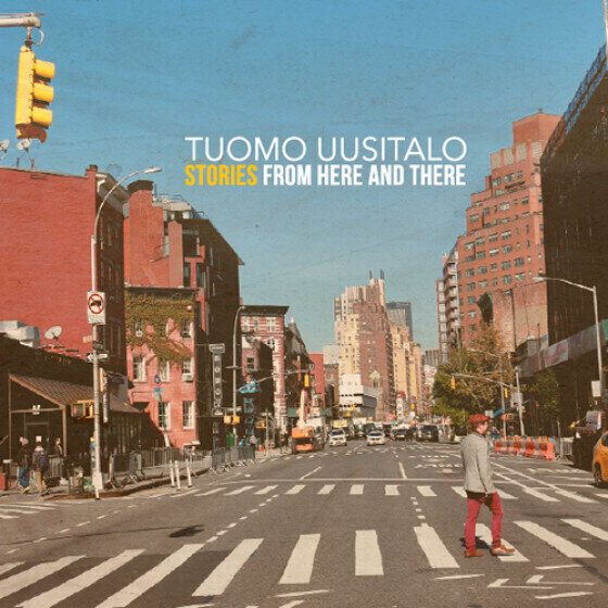 TUOMO UUSITALO - Stories From Here And There