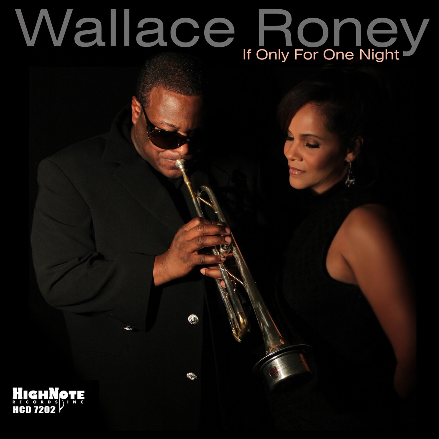 WALLACE RONEY - If Only For One Night