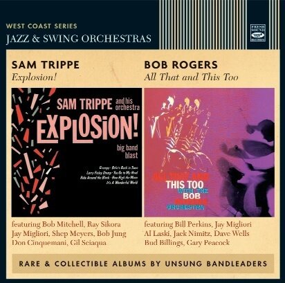 WEST COAST SERIES (SAM TRIPPE & BOB ROGERS) - Jazz & Swing Orchestras