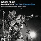 WOODY SHAW & LOUIS HAYES - The Tour Volume One