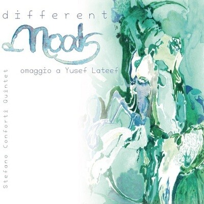 STEFANO CONFORTI QUINTET - Different Moods (Omaggio A Yusef Lateef)