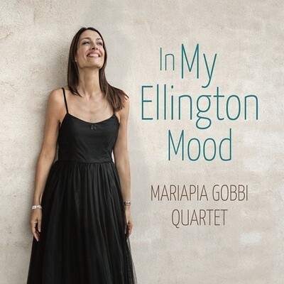 MARIAPIA GOBBI QUARTET - In My Ellington Mood (Non contiene CD ma codice QR