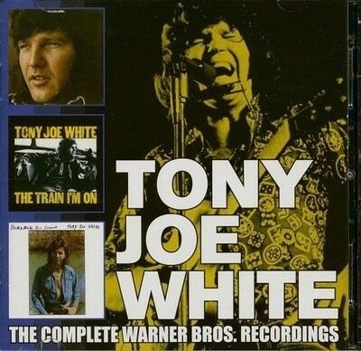 TONY JOE WHITE (2CD) - The Complete Warner Bros. Recordings (2cd)