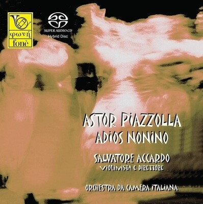 Salvatore Accardo (Sacd)-Astor Piazzolla Adios Nonino