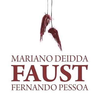 MARIANO DEIDDA - Faust (Fernando Pessoa)