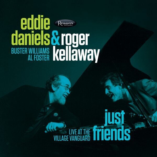 Eddie Daniels & Roger Kellaway-Just Friends