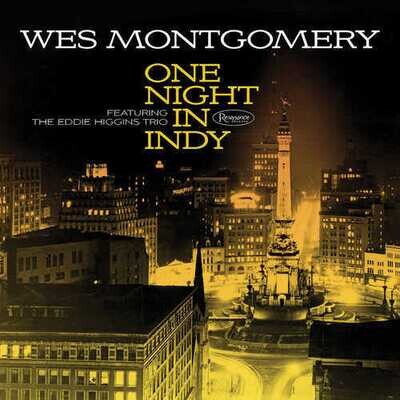 Wes Montgomery-One Night In Indy