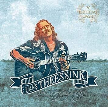 HANS THEESSINK (2cd)-70 Birthday Bash (2cd)