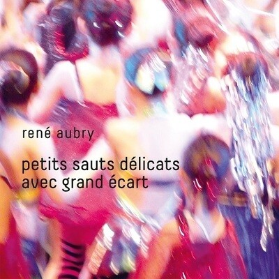 Rene' Aubry-Petits Sauts Delicats Avec Grand Ecart