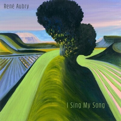 Rene' Aubry-I Sing My Song