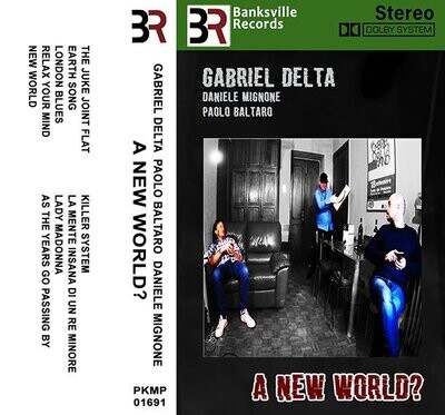 Gabriel Delta - A New World? (Formato K7)
