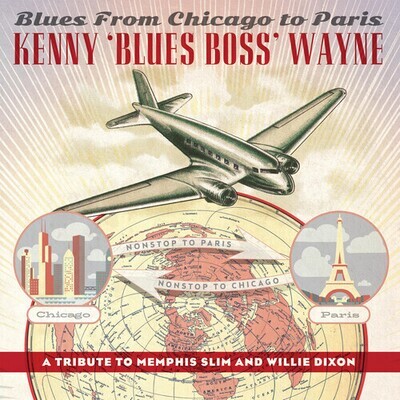 Kenny "Blue Boss" Wayne (Lp) - Blues From Chicago To Paris