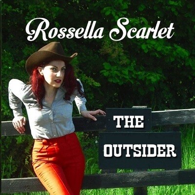 ROSSELLA SCARLET - The Outsider