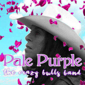 THE CRAZY BULLS BAND - Pale Purple