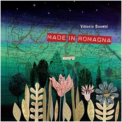 VITTORIO BONETTI - Made In Romagna
