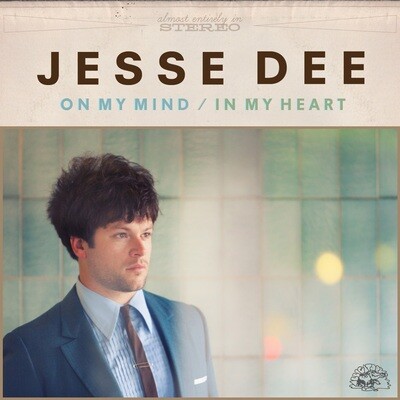 Jesse Dee - On My Mind/In My Heart