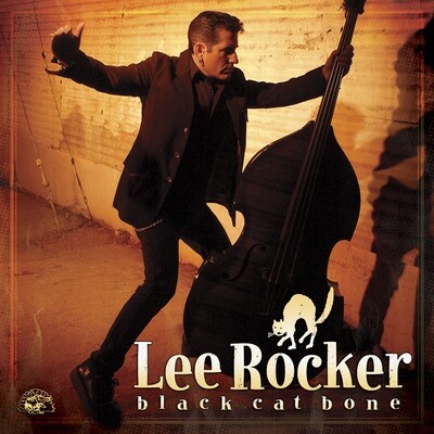 Lee Rocker (Stray Cats) - Black Cat Bone