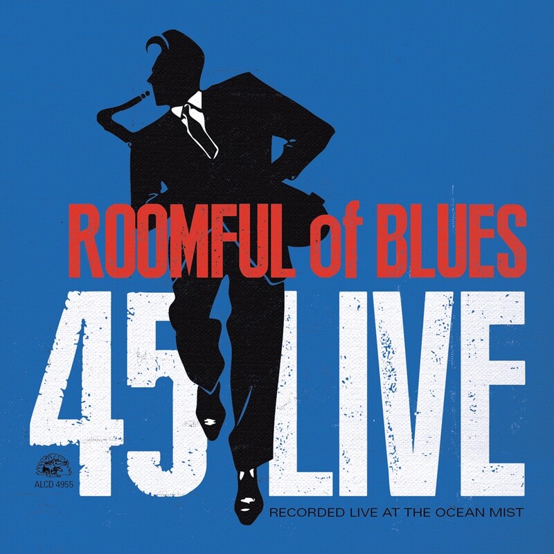 Roomful Of Blues - 45 Live