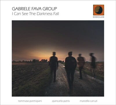 Gabriele Fava Group-I Can See The Darkness Fall