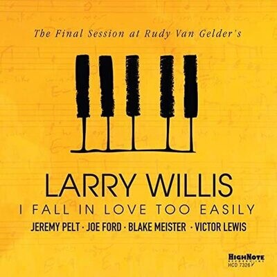 LARRY WILLIS - I Fall In Love Too Easily