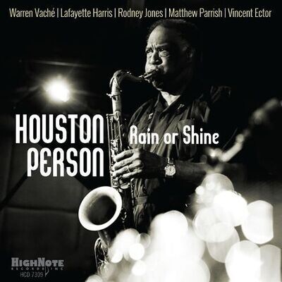 HOUSTON PERSON - Rain Or Shine
