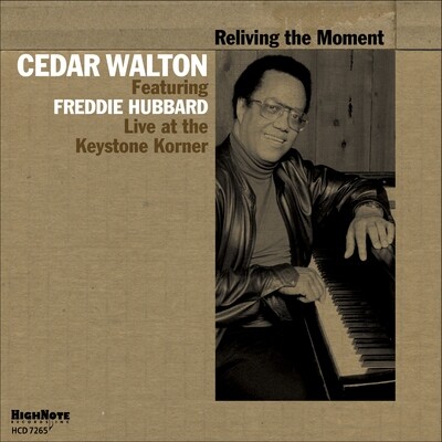 CEDAR WALTON - Reliving The Moment CEDAR WALTON - Reliving The Moment