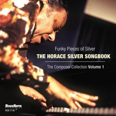 THE HORACE SILVER SONGBOOK - Funky Pieces Of Silver V1