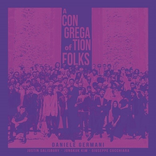 DANIELE GERMANI - A Congregation Of Folks