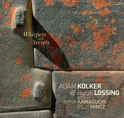 ADAM KOLKER & RUSS LOSSING - Whispers And Secrets