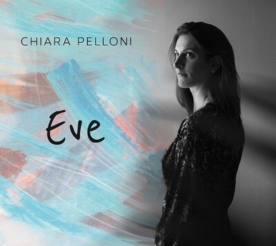 CHIARA PELLONI - Eve