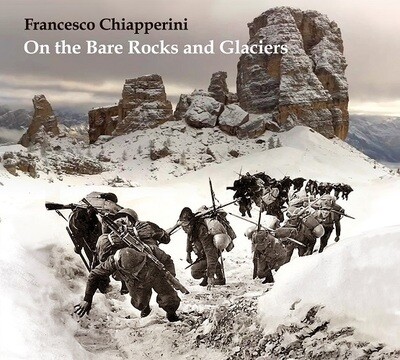 FRANCESCO CHIAPPERINI - On The Bare Rocks And Glaciers